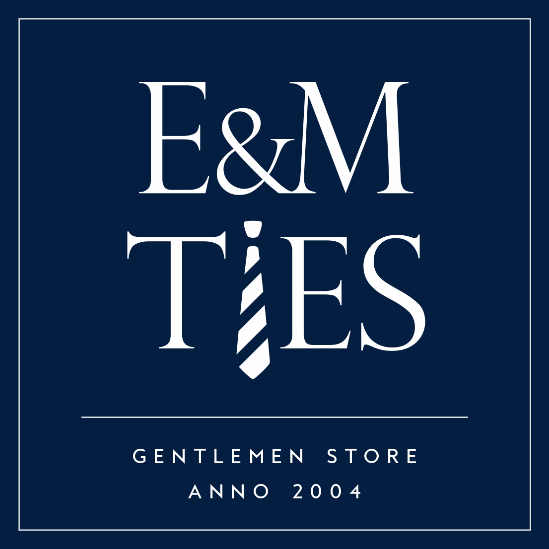 E&M Ties Gentlemen store